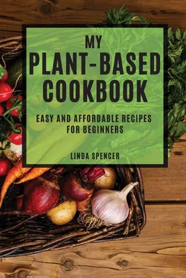 Produktbild von My Plant-Based Cookbook