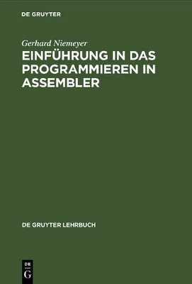 Produktbild von Einführung in das Programmieren in ASSEMBLER