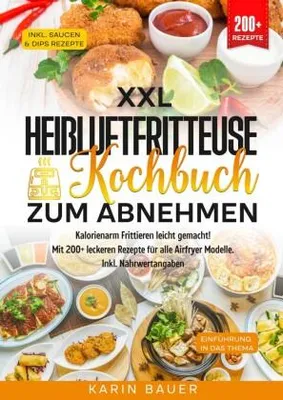 Produktbild von XXL Heißluftfritteuse Kochbuch zum Abnehmen