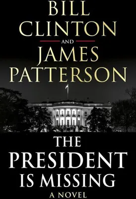 Produktbild von Der Präsident ist verschwunden: Der Politthriller des Jahrzehnts