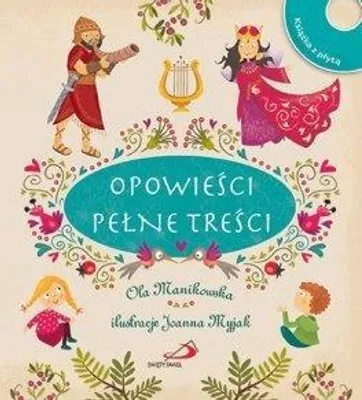 Productafbeelding van Opowieści pełne treści + CD - Ola Manikowska (Erzählungen für Kinder auf Polnisch)