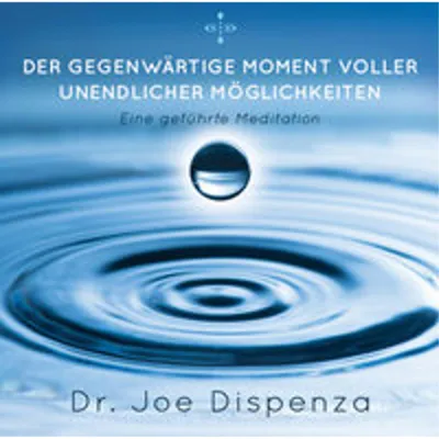 Produktbild von Der gegenwärtige Moment voller unendlicher Möglichkeiten