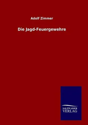 Produktbild von Die Jagd-Feuergewehre