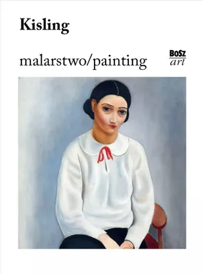 Zdjęcie produktu dla Kisling. Malarstwo