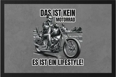 Produktbild von Das ist kein Motorrad das ist ein Lifestyle Motorradfahrer Fußmatte - Biker Geschenk