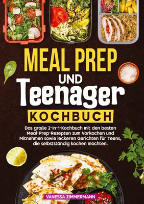 Produktbild von Meal Prep und Teenager Kochbuch