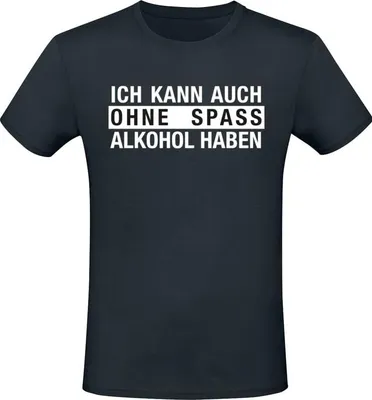 Produktbild von Alkohol & Party T-Shirt Herren Ich kann auch ohne Spass Alkohol haben schwarz L