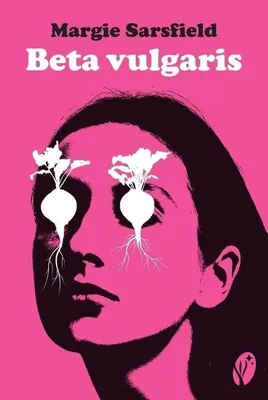 Obrázok produktu pre Beta vulgaris – Margie Sarsfield