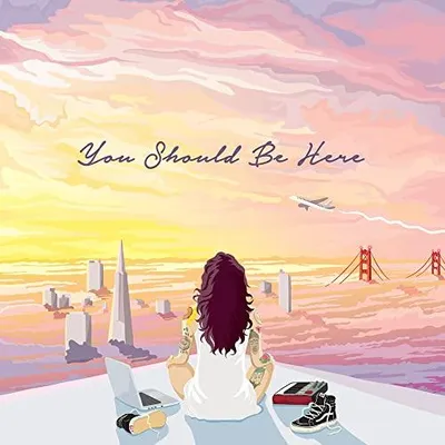Productafbeelding van Kehlani - You Should Be Here (album)