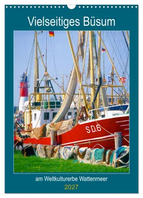Productafbeelding van Veelzijdig Büsum (wandkalender 2027, formaat DIN A3, portret), CALVENDO maandkalender