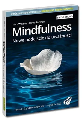 Zdjęcie produktu dla Mindfulness. Nowe podejście do uważności. Poradnik psychologiczny