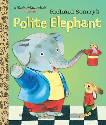 Produktbild von Richard Scarry's Polite Elephant