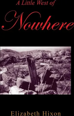 Produktbild von A Little West of Nowhere