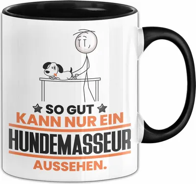 Produktbild von Hundemasseur Geschenk Tasse So Gut Kann Nur Ein Hundemasseur Aussehen Geschenkidee Kaffee-Becher (Schwarz)