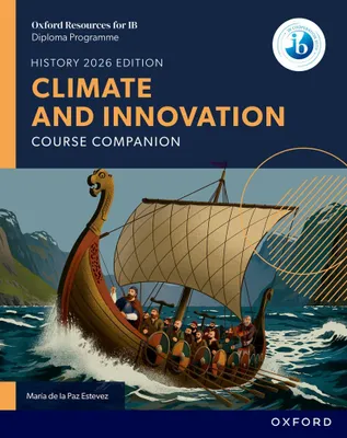Produktbild von Oxford Resources for IB DP History: Climate and Innovation Course Book