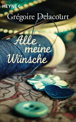 Produktbild von Heyne ALLE MEINE WUENSCHE, Niemiecki, Broszurowa okładka, 128 stron(y)