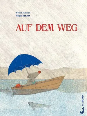 Produktbild von Buch: Auf dem Weg – Eine Geschichte von Maus, Nebelriese und Blumensturm