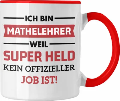 Produktbild von Trendation - Mathelehrer Tasse Mathematiker Tassen mit Spruch Lustig Kaffeetasse Geschenk Superheld (Rot)