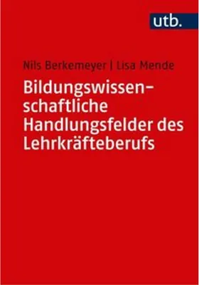 Immagine prodotto di Bildungswissenschaftliche Handlungsfelder des Lehrkräfteberufs