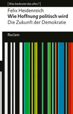 Obrázek produktu pro Wie Hoffnung politisch wird. Die Zukunft der Demokratie