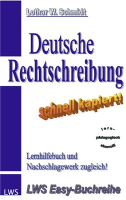 Produktbild von Deutsche Rechtschreibung - schnell kapiert!