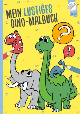 Produktbild von Mein lustiges Dino - Malbuch, Deutsch, Taschenbuch, 84 Seiten