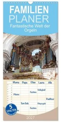 Image de Familienplaner 2027 - Fantastische Welt der Orgeln mit 5 Spalten (Wandkalender, 21 x 45 cm) CALVENDO