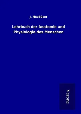 Produktbild von Lehrbuch der Anatomie und Physiologie des Menschen