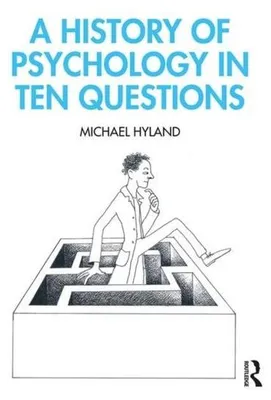 Produktbild von A History of Psychology in Ten Questions