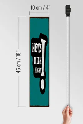 Produktbild von Holzschild  Hetz mich nicht blaues, 46 x 10 cm, Holzschilder Spruch