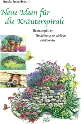 Produktbild von Neue Ideen für die Kräuterspirale