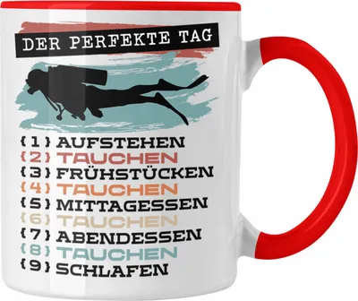 Produktbild von Trendation - Taucher Tasse Geschenk Becher Der Perfekte Tag Tauchen Geschenkidee Spruch (Rot)