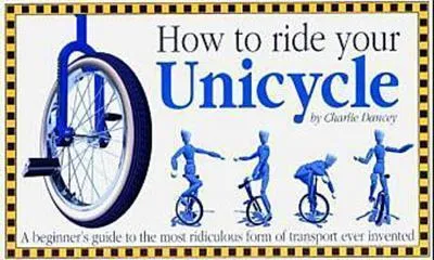 Produktbild von How to Ride Your Unicycle