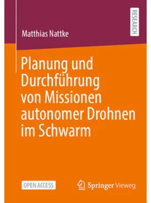 Immagine prodotto di Planung und Durchführung von Missionen autonomer Drohnen im Schwarm