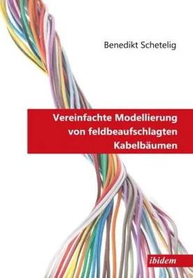 Immagine prodotto di Vereinfachte Modellierung von feldbeaufschlagten Kabelbäumen