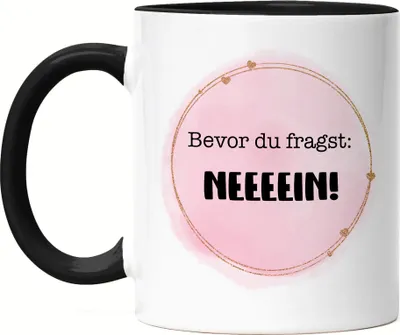 Produktbild von Bevor du fragst Nein Tasse Schwarz Lustig Sarkasmus Büro Mitarbeiterin Kollegin Geschenk Spruch