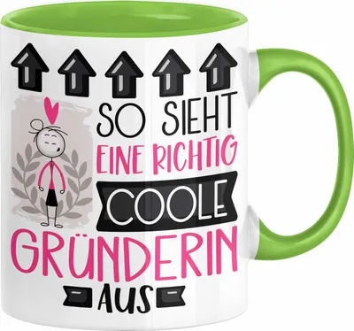 Produktbild von Gründerin Geschenk Tasse Lustig Geschenkidee für Gründerin Geburtstag So Sieht Eine Richtig Coole Gründerin Aus Frauen Spruch (Grün)