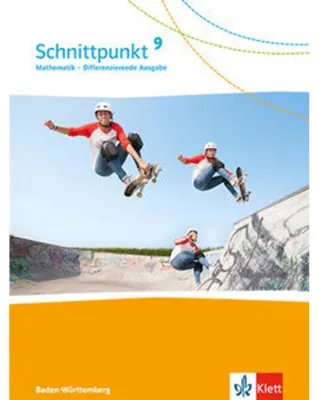 Image de Schnittpunkt Mathematik 9. Schülerbuch Klasse 9. Differenzierende Ausgabe Baden-Württemberg