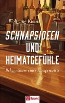 Obrázok produktu pre Schnapsideen und Heimatgefühle