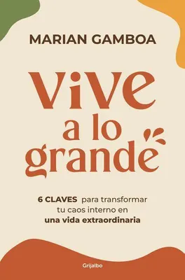 Produktbild von Vive a Lo Grande / Live Life to the Fullest