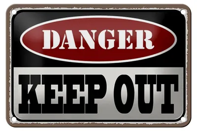 Produktbild von Blechschild Spruch 18x12cm danger keep out kein Zutritt Dekoration