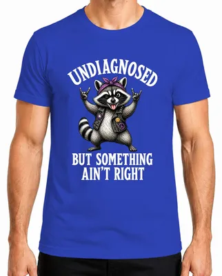 Imagen del producto de Camiseta para hombre, color azul, talla L, con el texto "Undiagnosed But Something Ain't Right Rocker Statement" (que podría traducirse como "Indiagnosticado, pero algo no está bien. Declaración de un rockero")