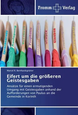 Produktbild von Eifert um die größeren Geistesgaben