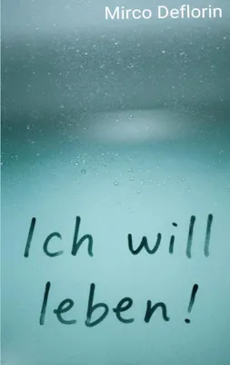 Produktbild von Ich will leben