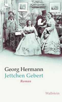 Obrázok produktu pre Jettchen Gebert – Historischer Roman aus der Biedermeierzeit, erschienen 1906