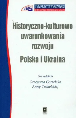 Produktbild von Gorzelak, G: Historyczno kulturowe uwarunkowania rozwoju Pol