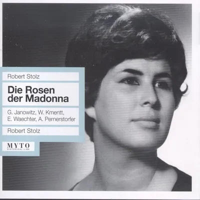 Produktbild von Robert Stolz (1880-1975): Die Rosen der Madonna - Robert Stolz (1880-1975) - Gebhardt Medien - (CD / D)