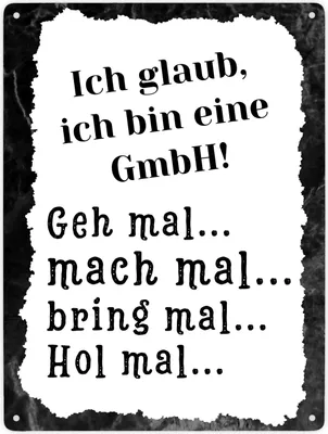 Produktbild von Ich bin eine GmbH Metallschild XXL in 28x38 cm mit Spruch