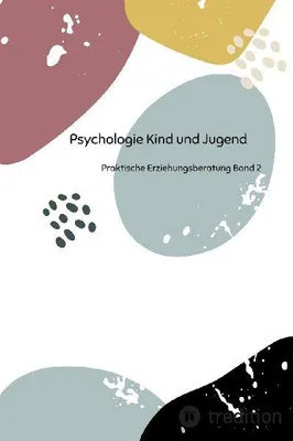 Produktbild von Psychologie Kind und Jugend Teil 2