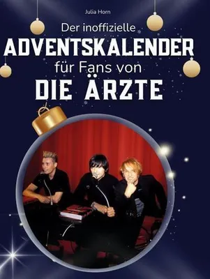 Produktbild von Der inoffizielle Adventskalender für Fans von Die Ärzte